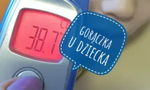 Termometr pokazuje 38.7°C. Od ilu stopni zaczyna się gorączka u dziecka?