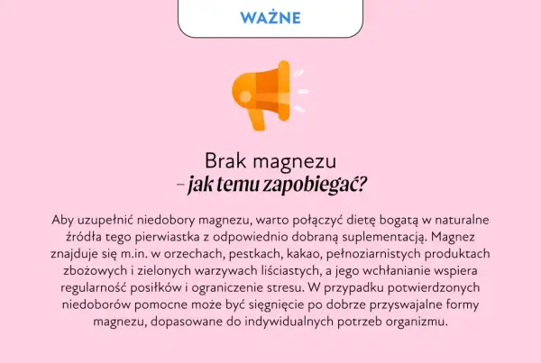 Brak magnezu w organizmie objawy: jak zapobiegać? Uzupełnij dietę, suplementuj magnez.